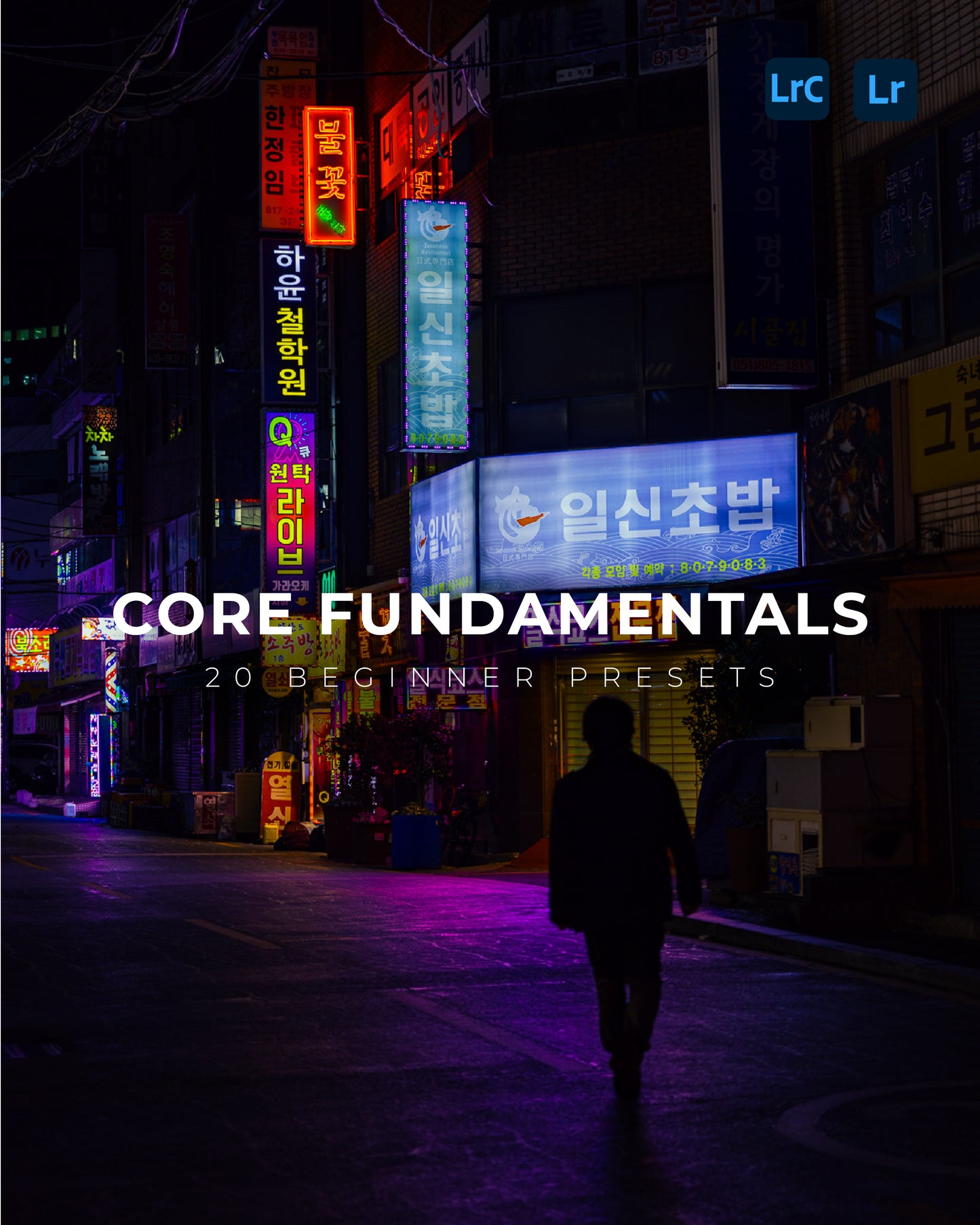 Core Fundamentals - 20 Beginner Lightroom Presets