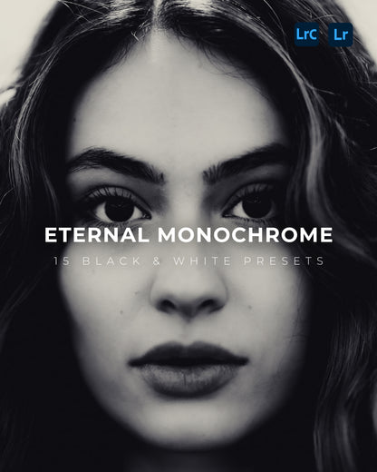 Eternal Monochrome - 15 Black & White Lightroom Presets